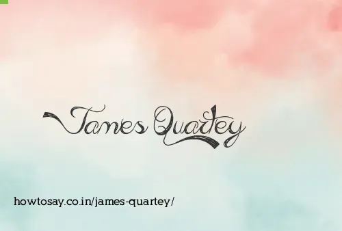 James Quartey