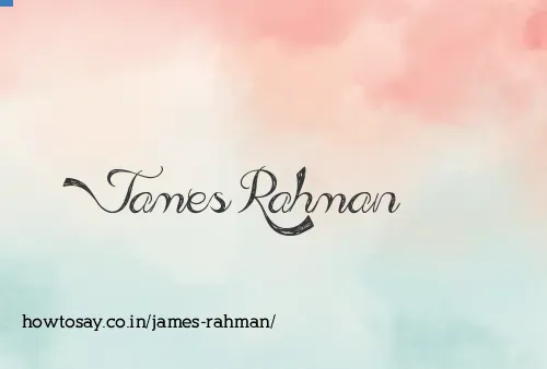 James Rahman