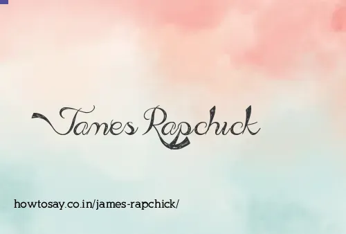 James Rapchick