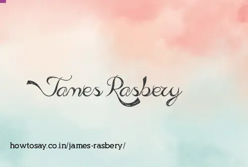 James Rasbery