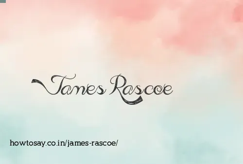James Rascoe