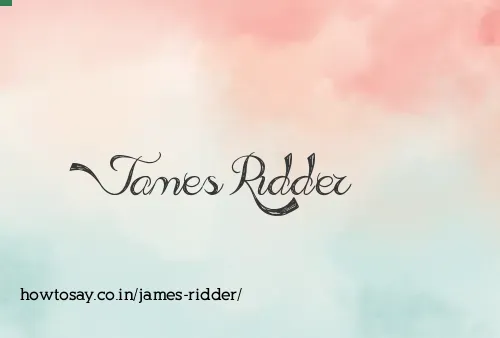 James Ridder