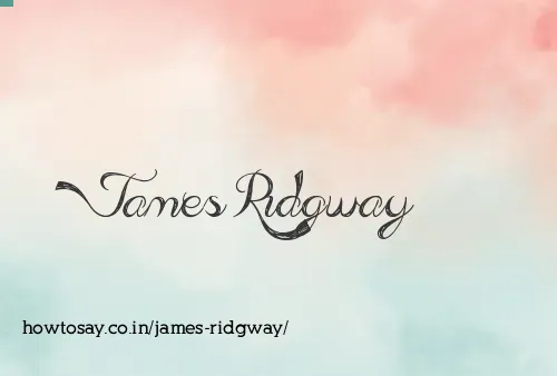 James Ridgway
