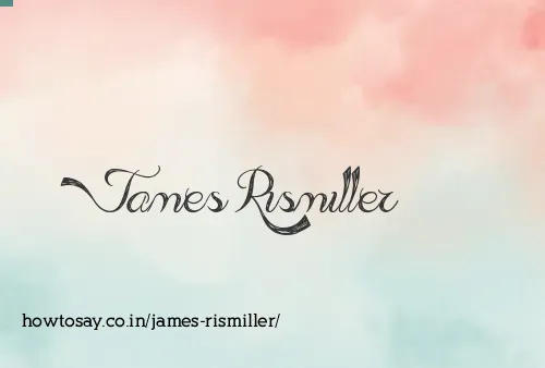 James Rismiller