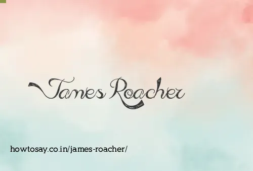 James Roacher