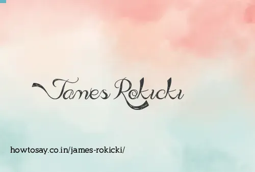 James Rokicki