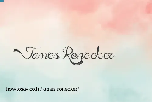 James Ronecker