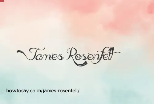 James Rosenfelt