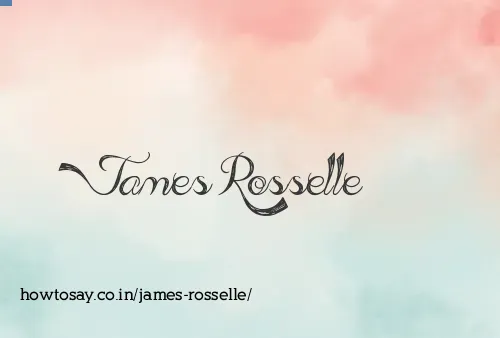 James Rosselle