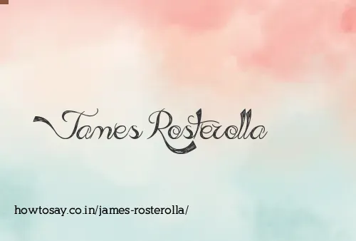 James Rosterolla