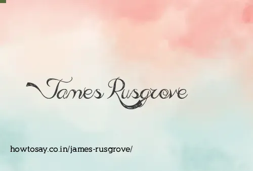 James Rusgrove
