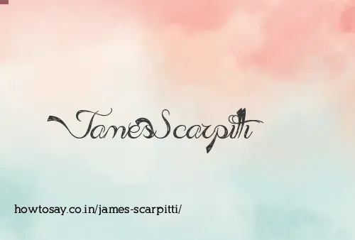 James Scarpitti