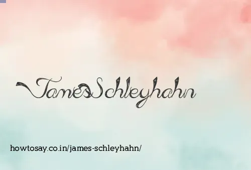 James Schleyhahn