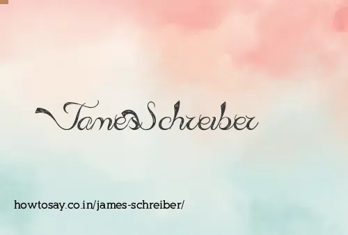 James Schreiber