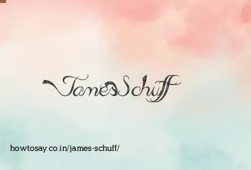 James Schuff