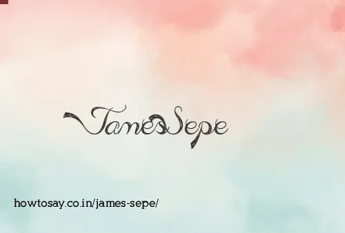James Sepe