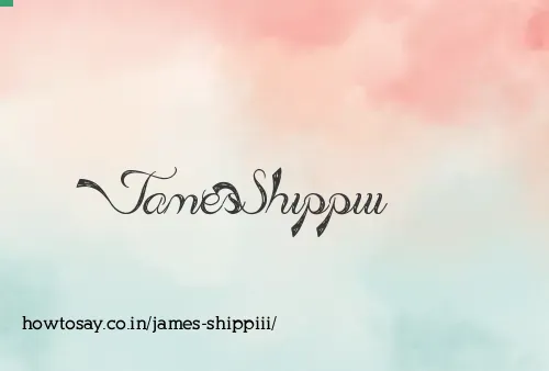 James Shippiii