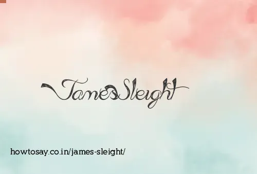 James Sleight