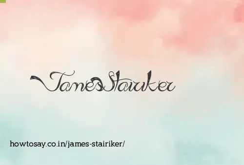 James Stairiker