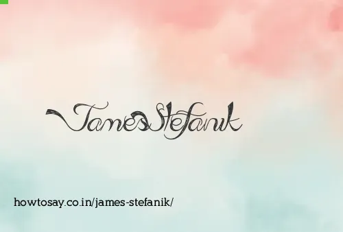James Stefanik