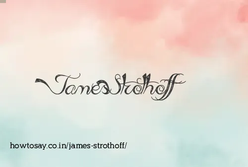 James Strothoff