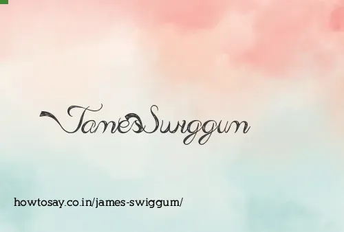 James Swiggum