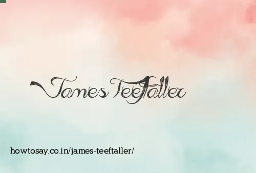 James Teeftaller