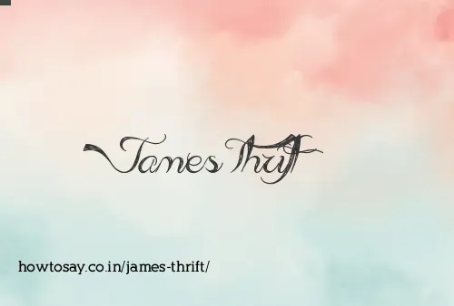 James Thrift