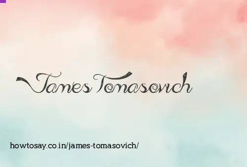 James Tomasovich