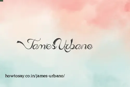 James Urbano