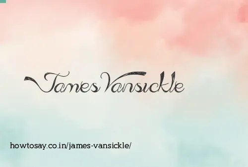 James Vansickle