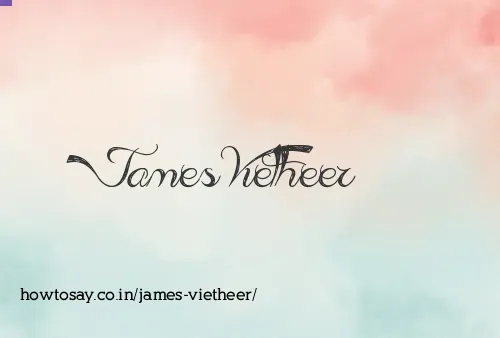 James Vietheer