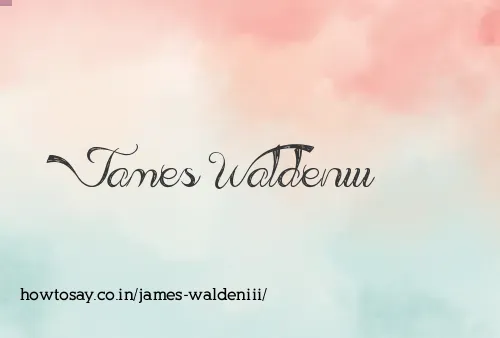James Waldeniii