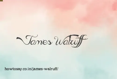 James Walruff