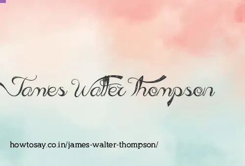 James Walter Thompson