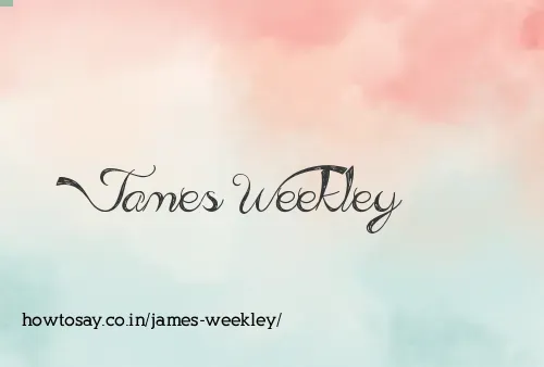 James Weekley