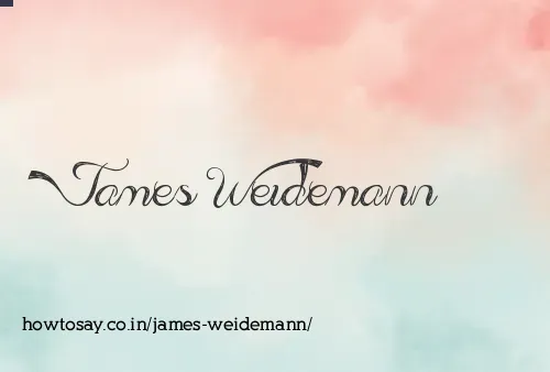 James Weidemann