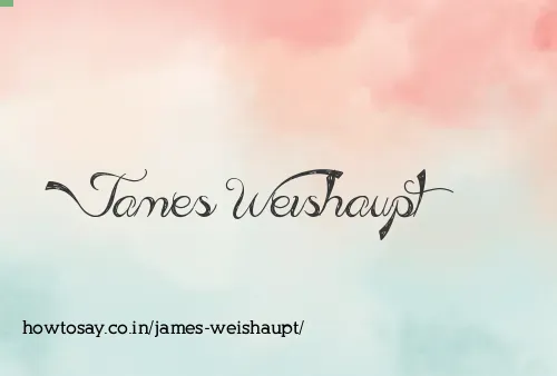 James Weishaupt