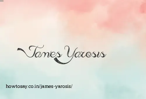James Yarosis