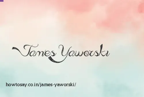 James Yaworski