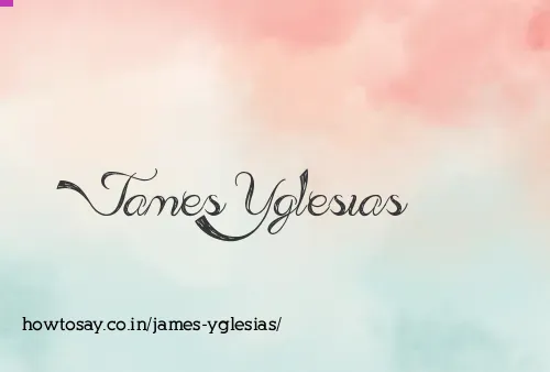 James Yglesias