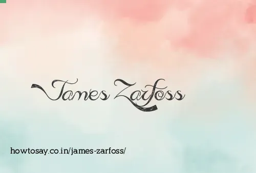 James Zarfoss