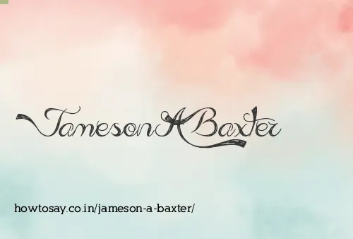 Jameson A Baxter