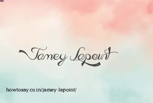 Jamey Lapoint