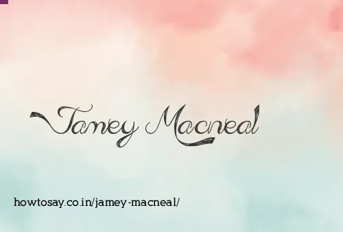 Jamey Macneal