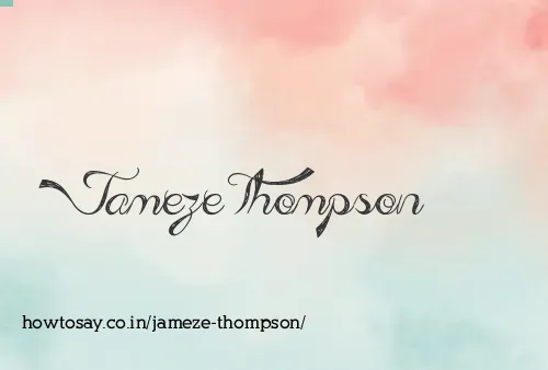 Jameze Thompson