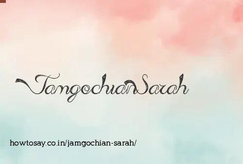 Jamgochian Sarah