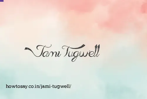 Jami Tugwell