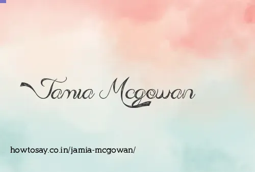 Jamia Mcgowan