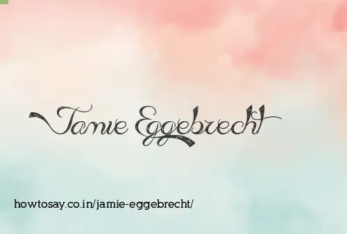 Jamie Eggebrecht